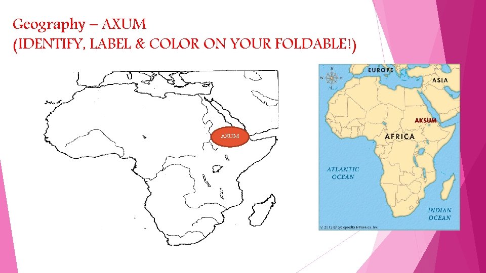 Geography – AXUM (IDENTIFY, LABEL & COLOR ON YOUR FOLDABLE!) AXUM 