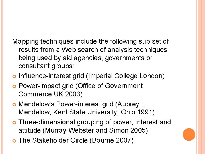 Mapping techniques include the following sub-set of results from a Web search of analysis