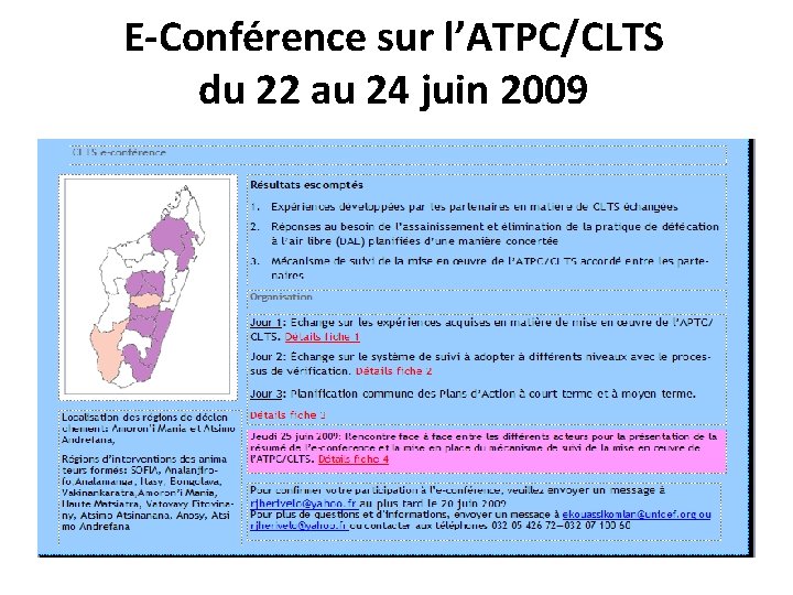 E-Conférence sur l’ATPC/CLTS du 22 au 24 juin 2009 E-Conférence sur l’ATPC/CLTS du 22 au 24 juin 2009