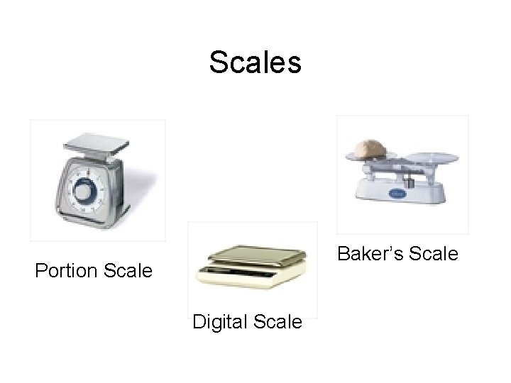 Scales Baker’s Scale Portion Scale Digital Scale Scales Baker’s Scale Portion Scale Digital Scale