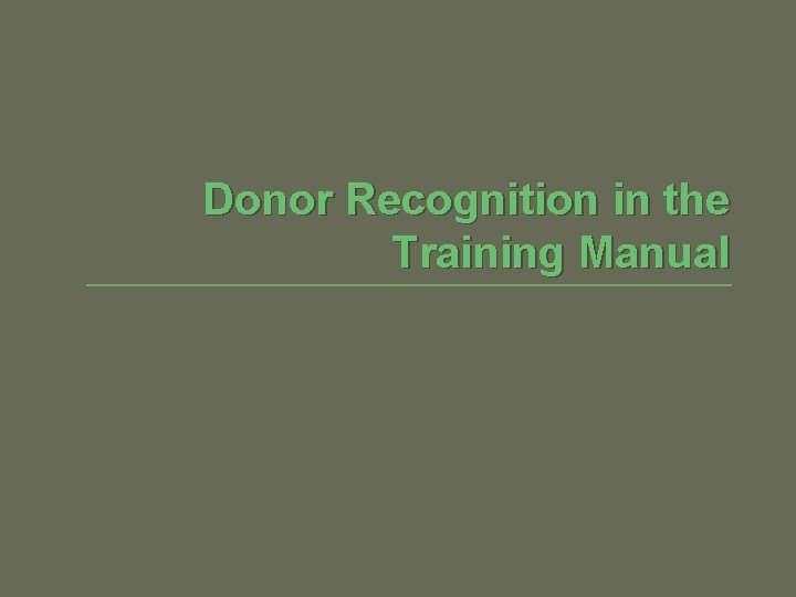 Donor Recognition in the Training Manual 