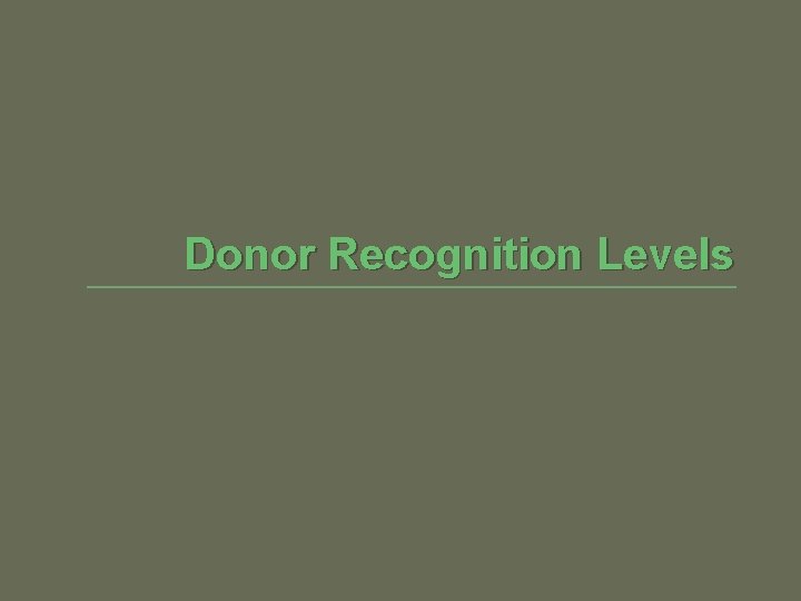 Donor Recognition Levels 