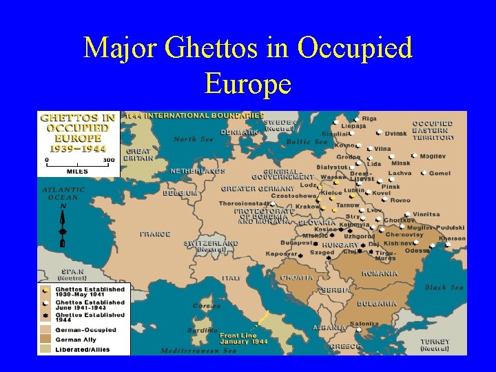 Major Ghettos in Occupied Europe 