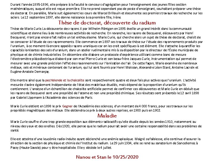 Durant l'année 1895 -1896, elle prépare à la faculté le concours d'agrégation pour l'enseignement