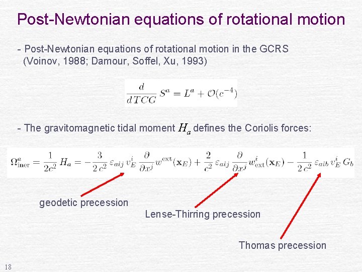 Post-Newtonian equations of rotational motion - Post-Newtonian equations of rotational motion in the GCRS