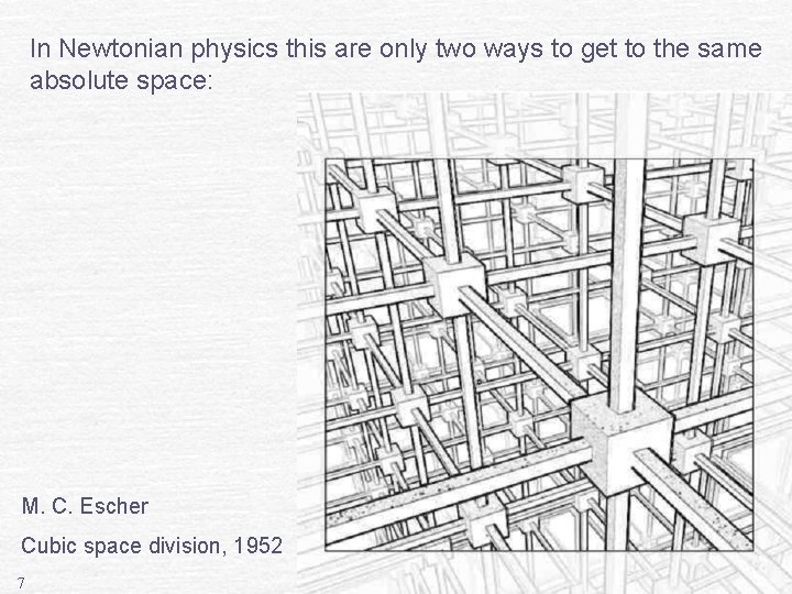 In Newtonian physics this are only two ways to get to the same absolute