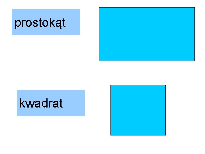 prostokąt kwadrat 