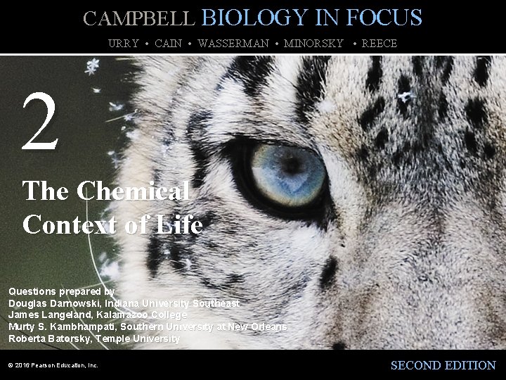 CAMPBELL BIOLOGY IN FOCUS URRY • CAIN • WASSERMAN • MINORSKY • REECE 2