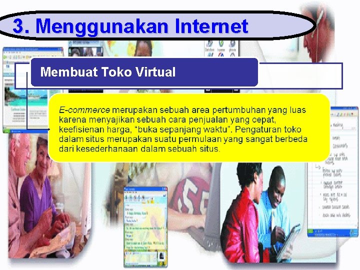 3. Menggunakan Internet Membuat Toko Virtual 