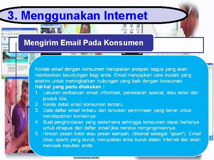 3. Menggunakan Internet Mengirim Email Pada Konsumen 