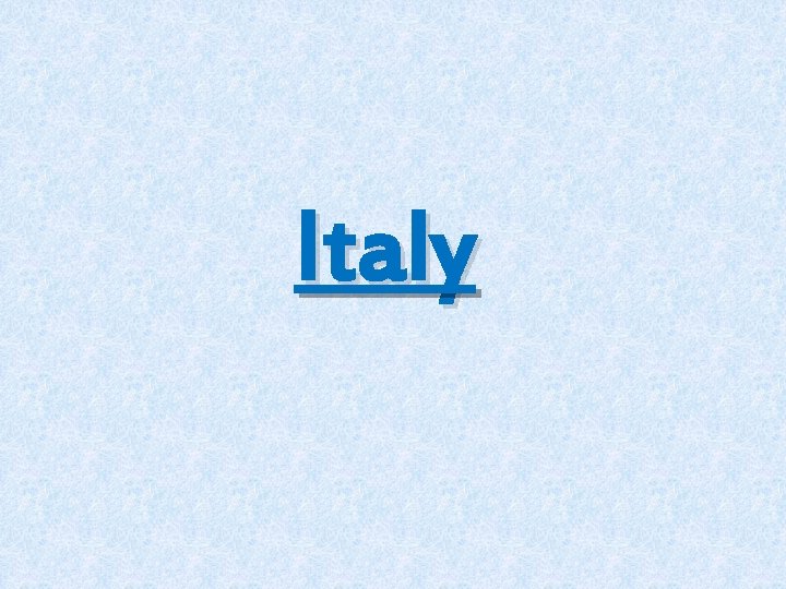 Italy Italy