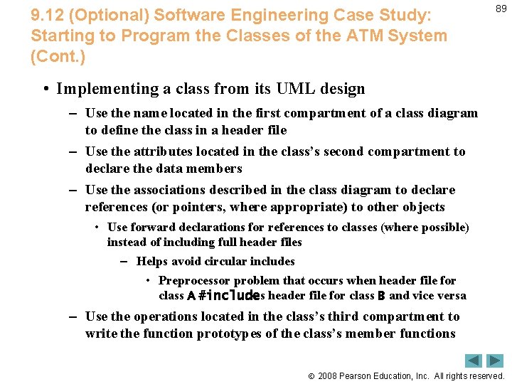 9. 12 (Optional) Software Engineering Case Study: Starting to Program the Classes of the