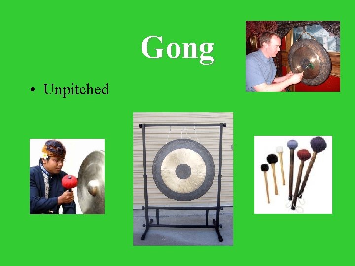 Gong • Unpitched 