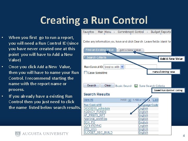 Creating a Run Control • • • When you first go to run a