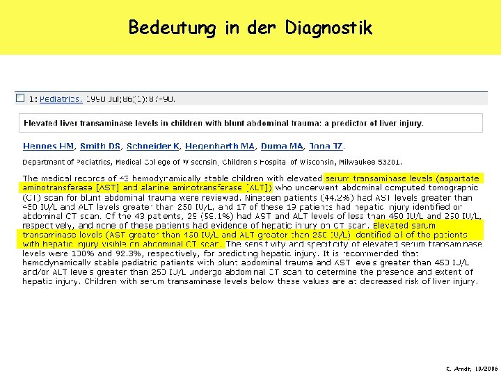 Bedeutung in der Diagnostik K. Arndt, 10/2006 