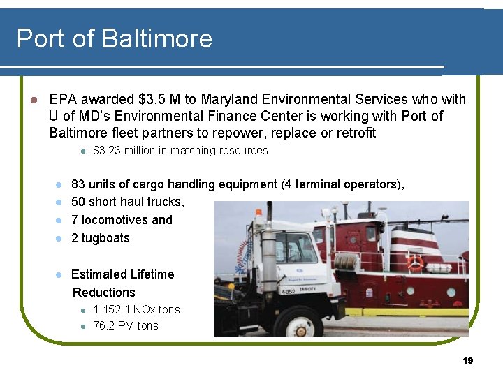 Port of Baltimore l EPA awarded $3. 5 M to Maryland Environmental Services who