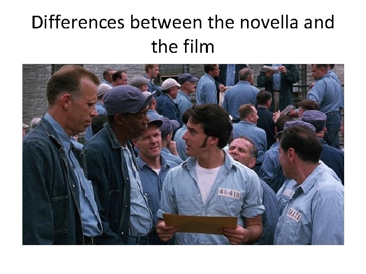 Differences between the novella and the film 