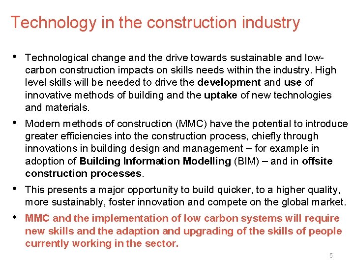Technology in the construction industry • Technological change and the drive towards sustainable and