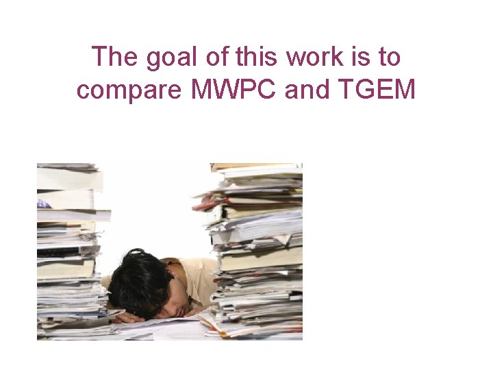 The goal of this work is to compare MWPC and TGEM 