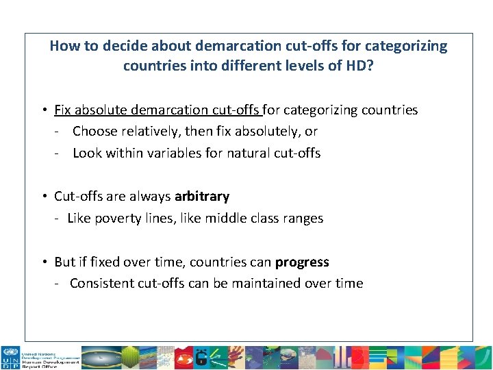 How to decide about demarcation cut-offs for categorizing countries into different levels of HD?