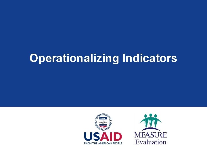 Operationalizing Indicators 