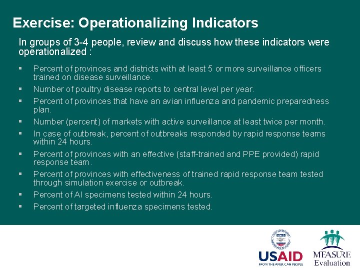 Exercise: Operationalizing Indicators In groups of 3 -4 people, review and discuss how these