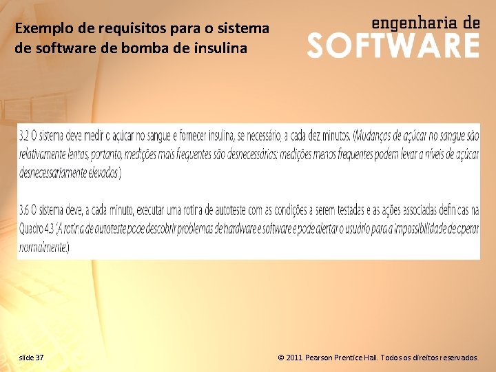 Exemplo de requisitos para o sistema de software de bomba de insulina slide 37