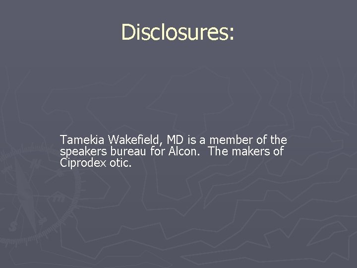 Disclosures: Tamekia Wakefield, MD is a member of the speakers bureau for Alcon. The Disclosures: Tamekia Wakefield, MD is a member of the speakers bureau for Alcon. The