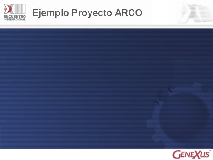 Ejemplo Proyecto ARCO 