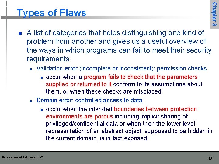 n Chapter 3 Types of Flaws A list of categories that helps distinguishing one