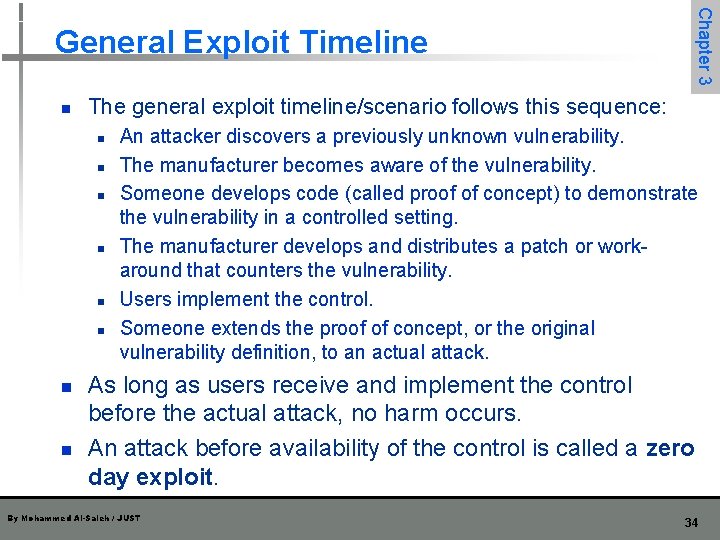 Chapter 3 General Exploit Timeline n The general exploit timeline/scenario follows this sequence: n