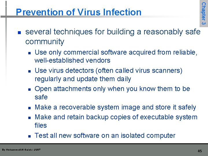 Chapter 3 Prevention of Virus Infection n several techniques for building a reasonably safe