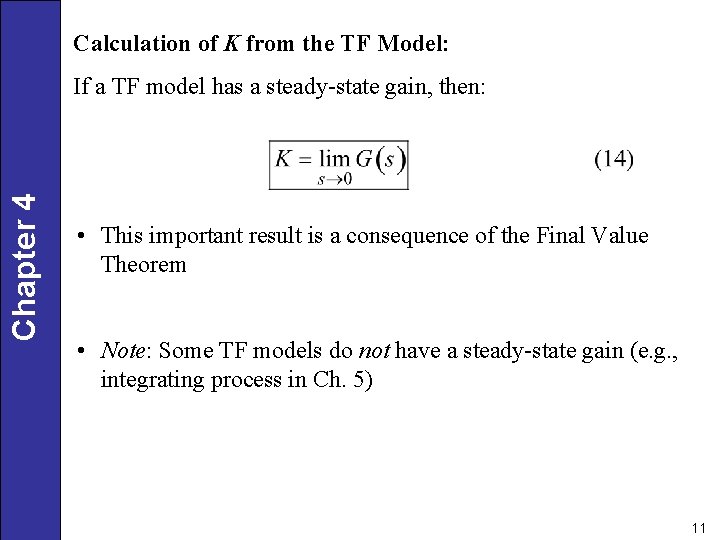 Calculation of K from the TF Model: Chapter 4 If a TF model has