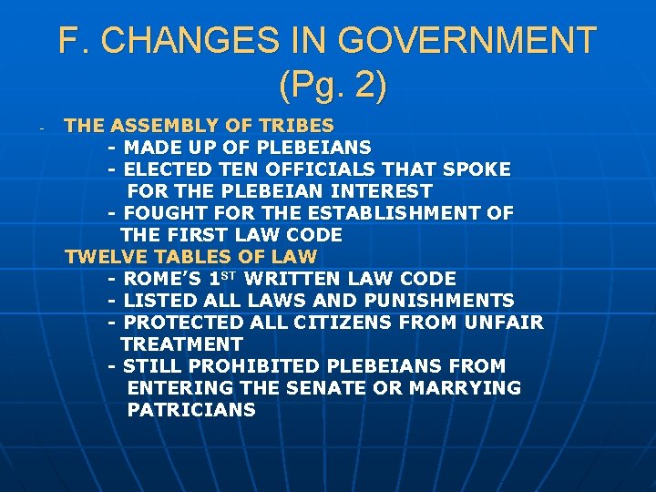 F. CHANGES IN GOVERNMENT (Pg. 2) - THE ASSEMBLY OF TRIBES - MADE UP
