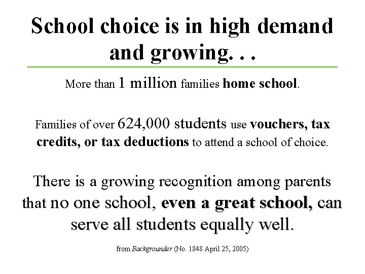 School choice is in high demand growing. . . More than 1 million families