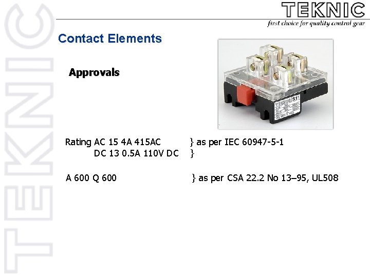 Contact Elements Approvals Rating AC 15 4 A 415 AC DC 13 0. 5