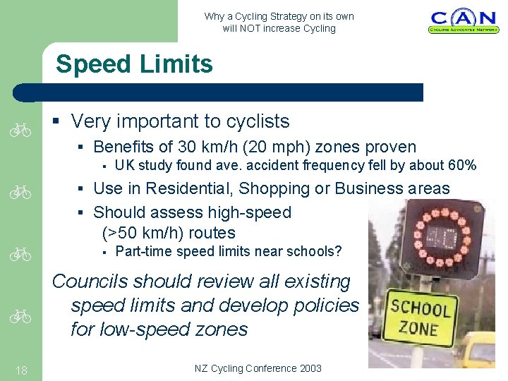 Why a Cycling Strategy on its own will NOT increase Cycling Speed Limits 18