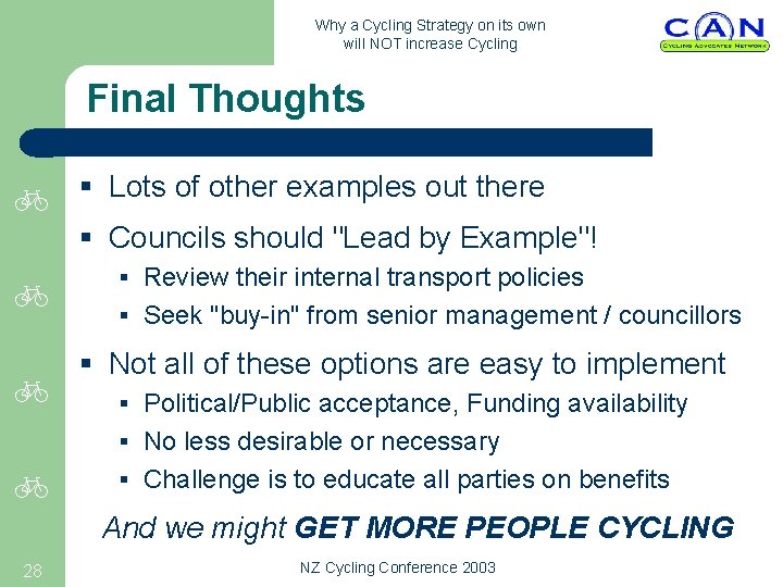 Why a Cycling Strategy on its own will NOT increase Cycling Final Thoughts §