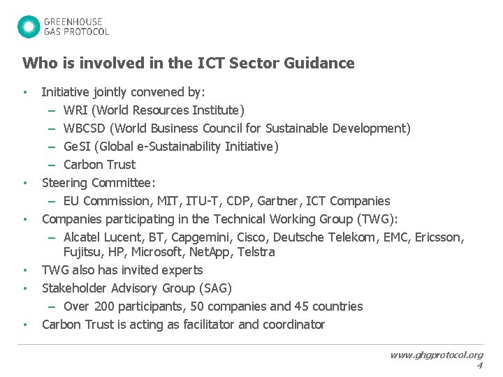 Who is involved in the ICT Sector Guidance • • • Initiative jointly convened