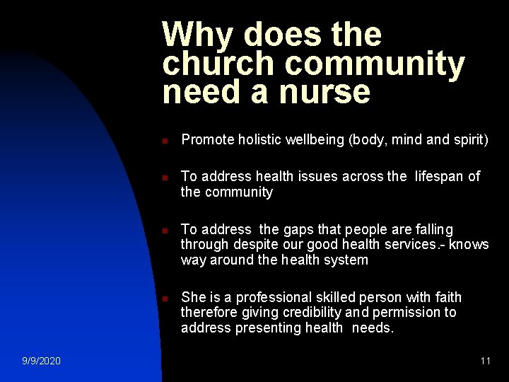 Why does the church community need a nurse n n 9/9/2020 Promote holistic wellbeing