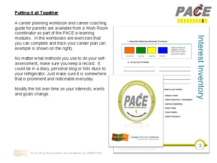 Putting it all Together A career planning workbook and career coaching guide for parents