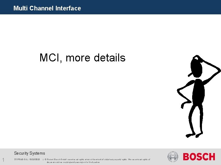 Multi Channel Interface MCI, more details Security Systems 1 ST/PRM 3 -EU | 10/25/2020