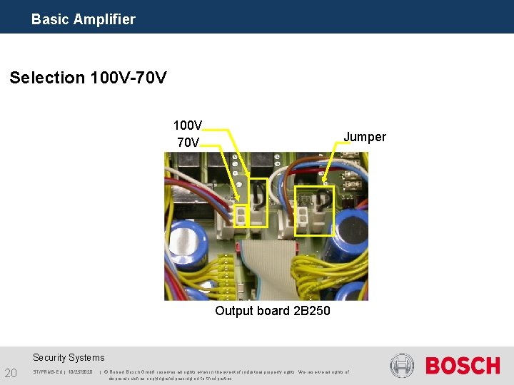 Basic Amplifier Selection 100 V-70 V 100 V 70 V Jumper Output board 2