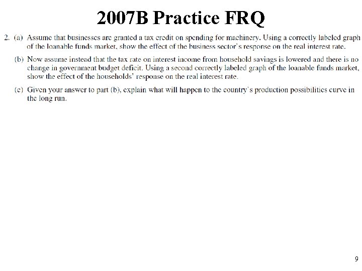 2007 B Practice FRQ 9 