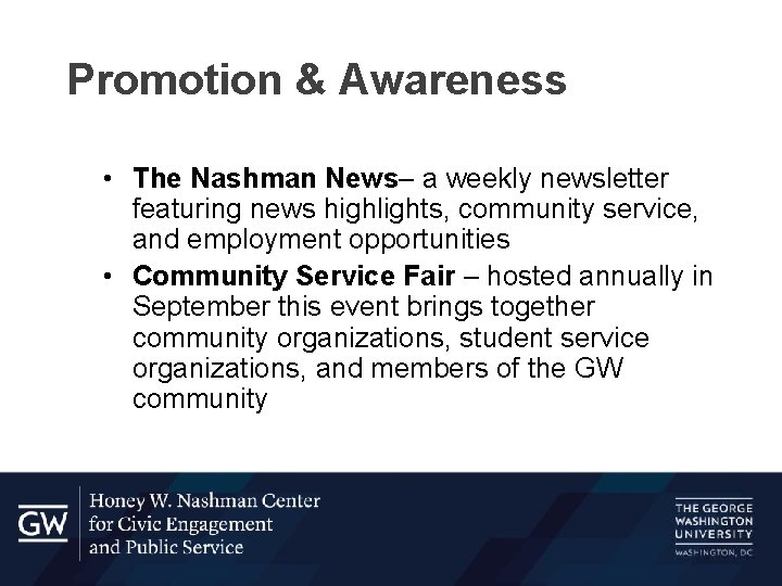 Promotion & Awareness • The Nashman News– a weekly newsletter featuring news highlights, community