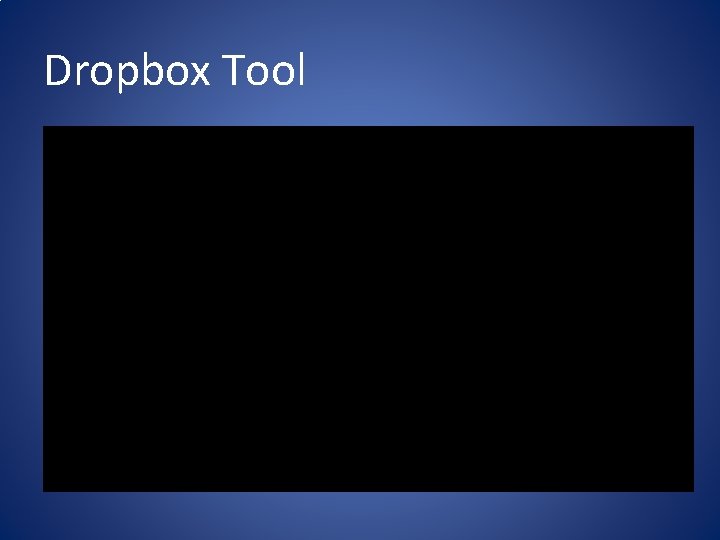 Dropbox Tool 