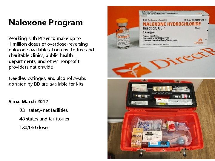 Naloxone Program Working with Pfizer to make up to 1 million doses of overdose-reversing