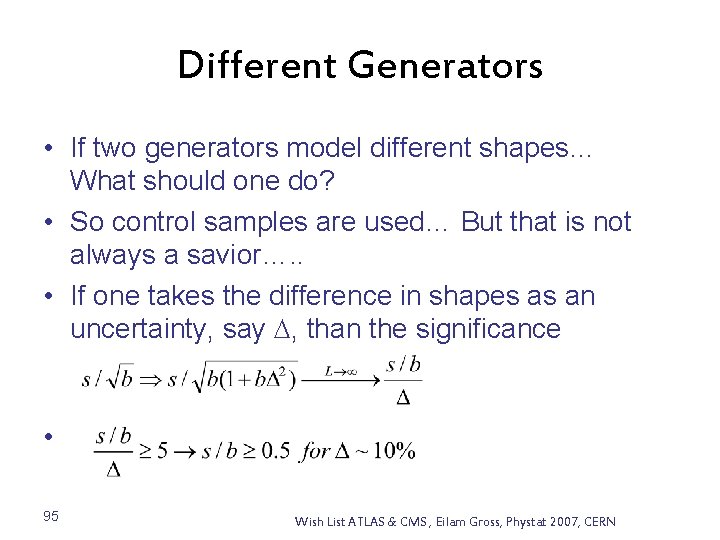 Different Generators • If two generators model different shapes… What should one do? •