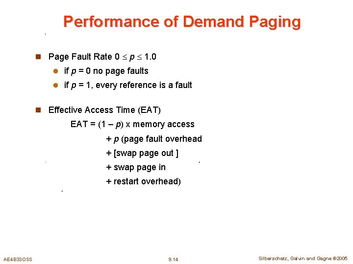 Performance of Demand Paging n Page Fault Rate 0 p 1. 0 l if