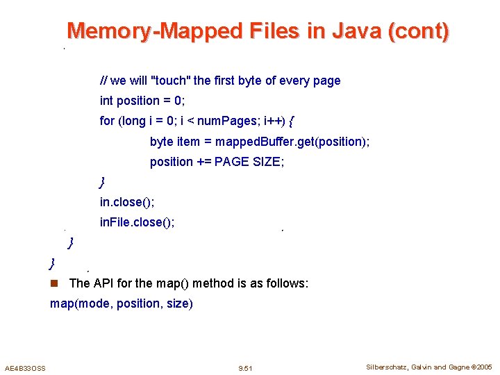 Memory-Mapped Files in Java (cont) // we will "touch" the first byte of every